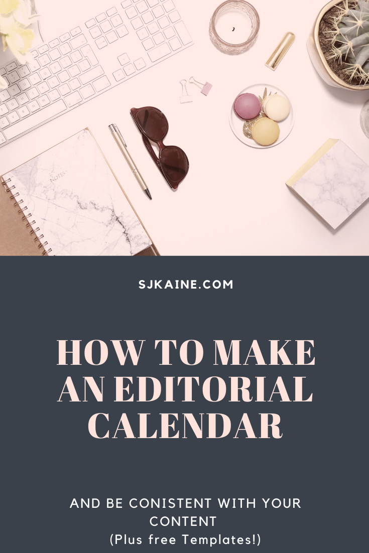 5 Tips On How To Make A Blog Editorial Calendar