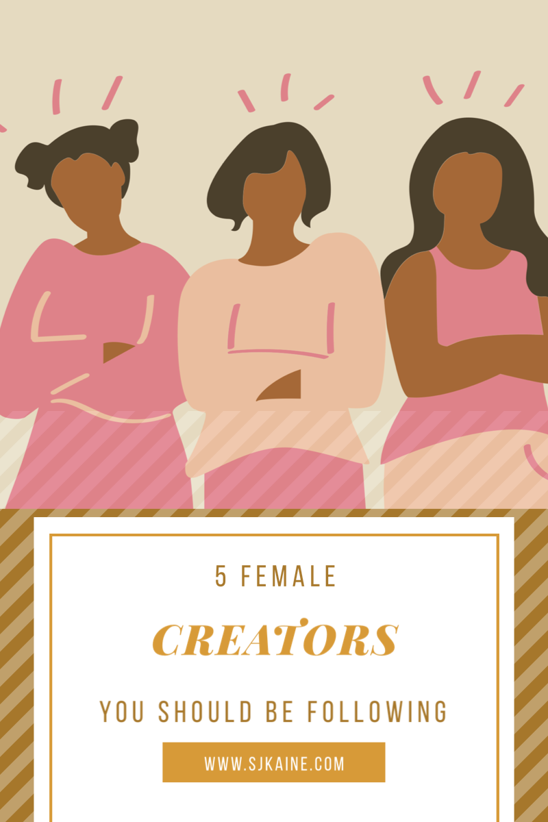 5 Incredible Female Content Creators To Follow